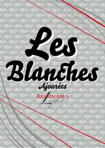 Les Blanches Ajourées